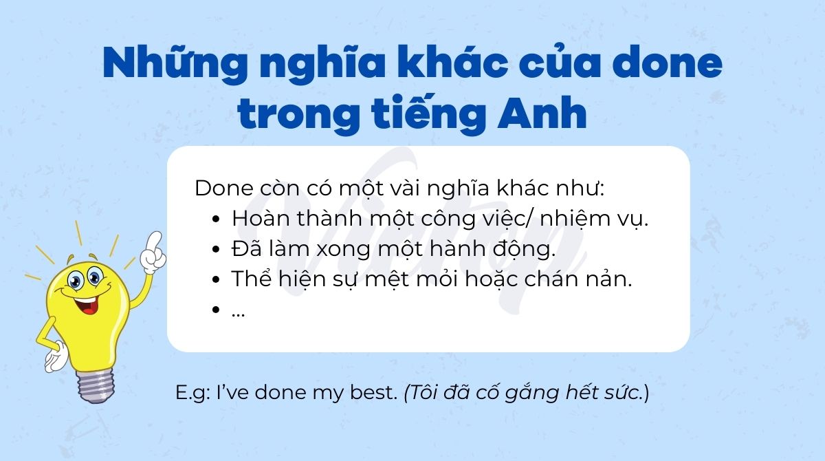 Những nghĩa khác của done trong tiếng Anh