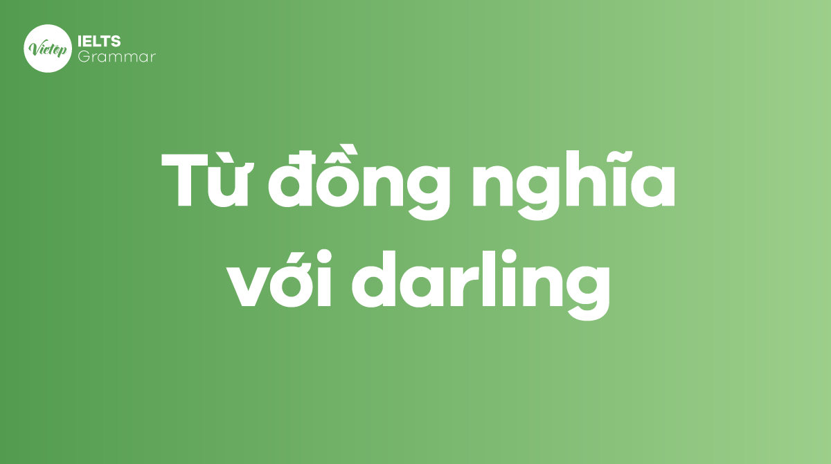 Những từ đồng nghĩa với darling