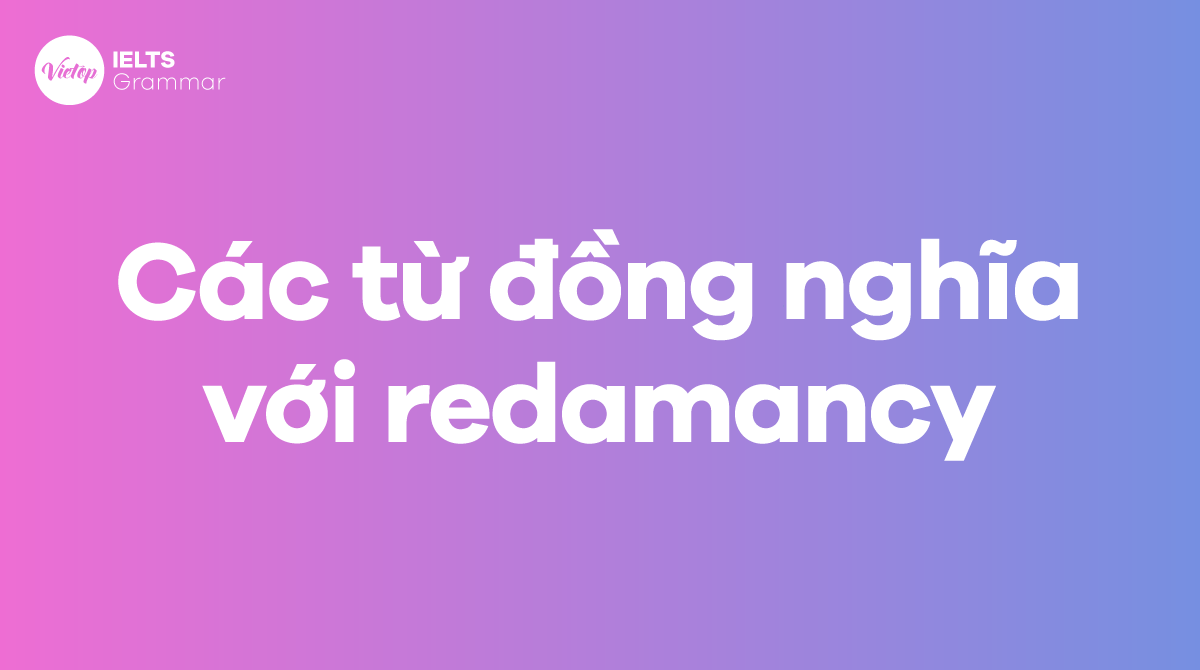 Các từ đồng nghĩa với redamancy