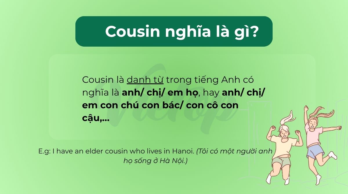 Cousin nghĩa là gì?
