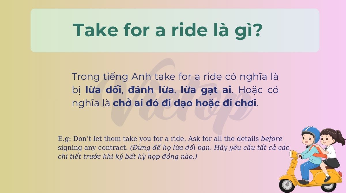 Take for a ride là gì?
