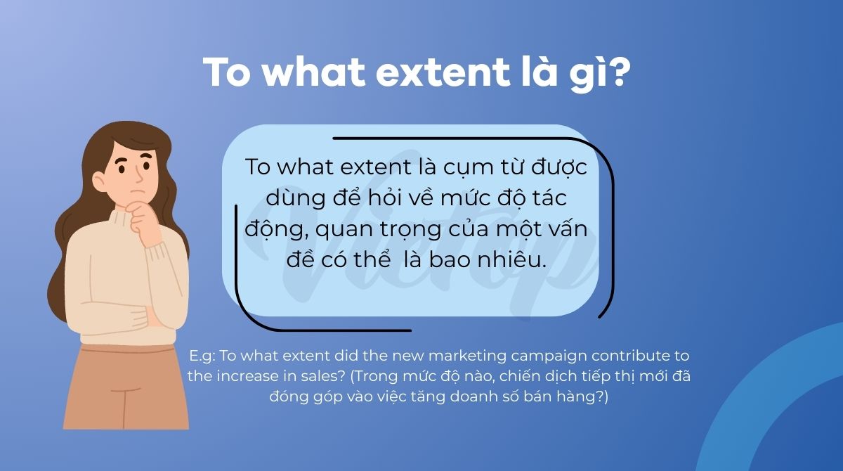 To what extent là gì?