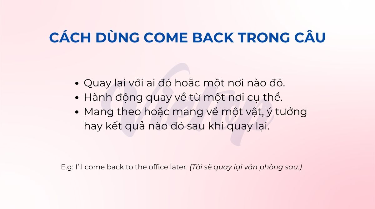 Cách dùng come back trong câu