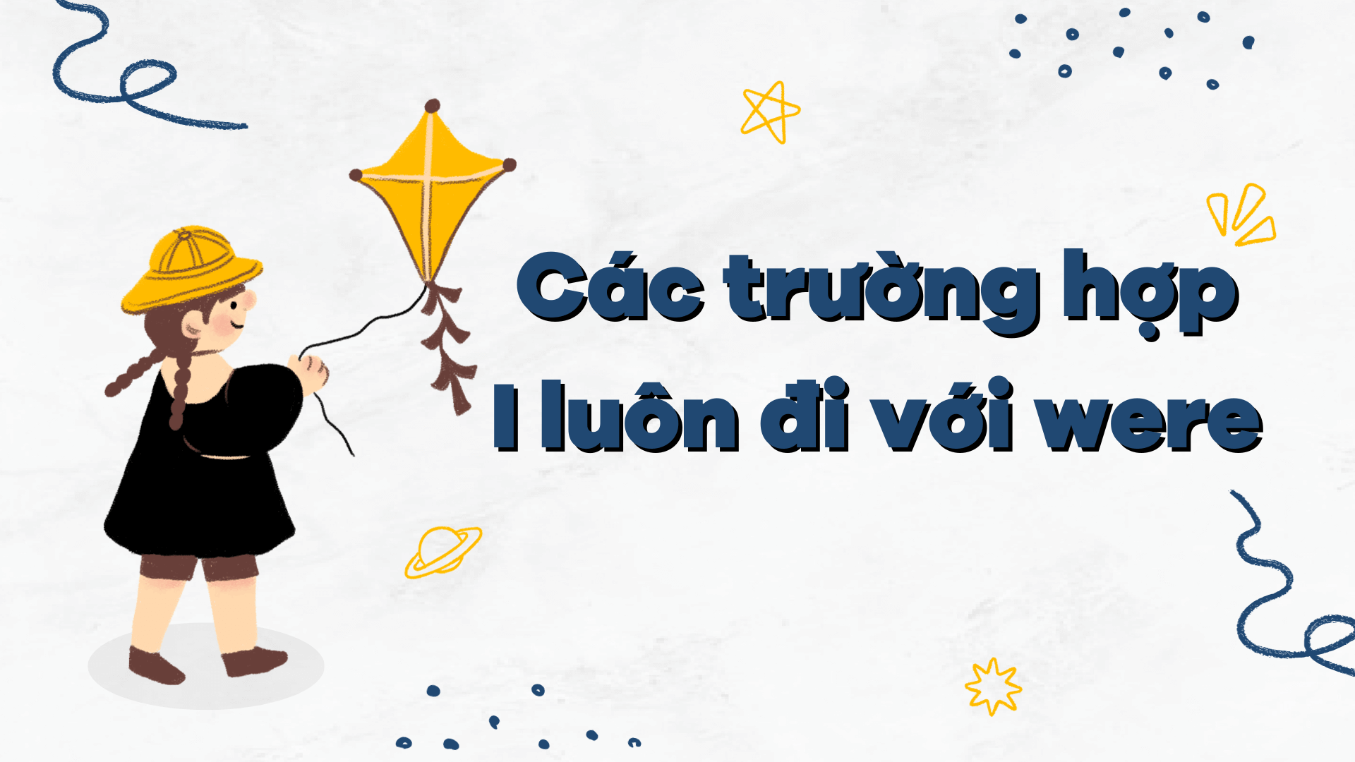 Các trường hợp I luôn đi với were