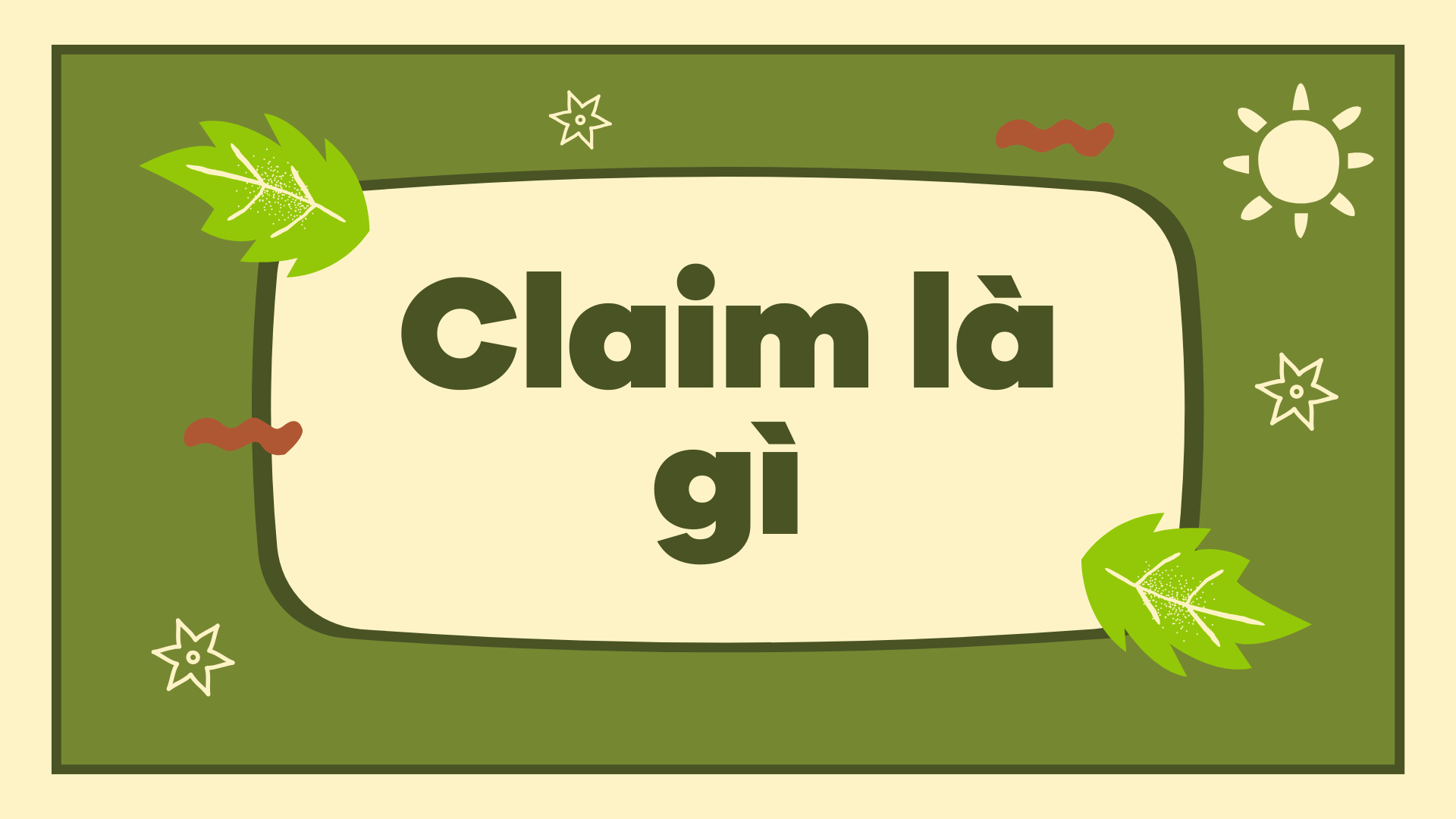 Claim là gì