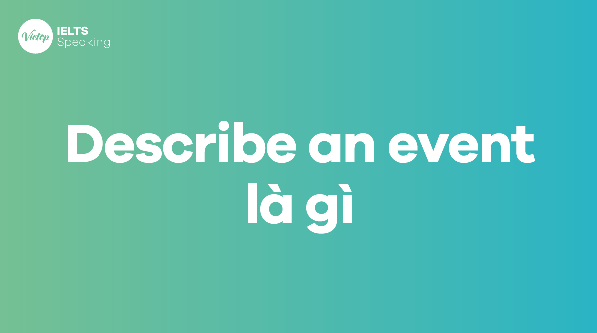 Describe an event là gì