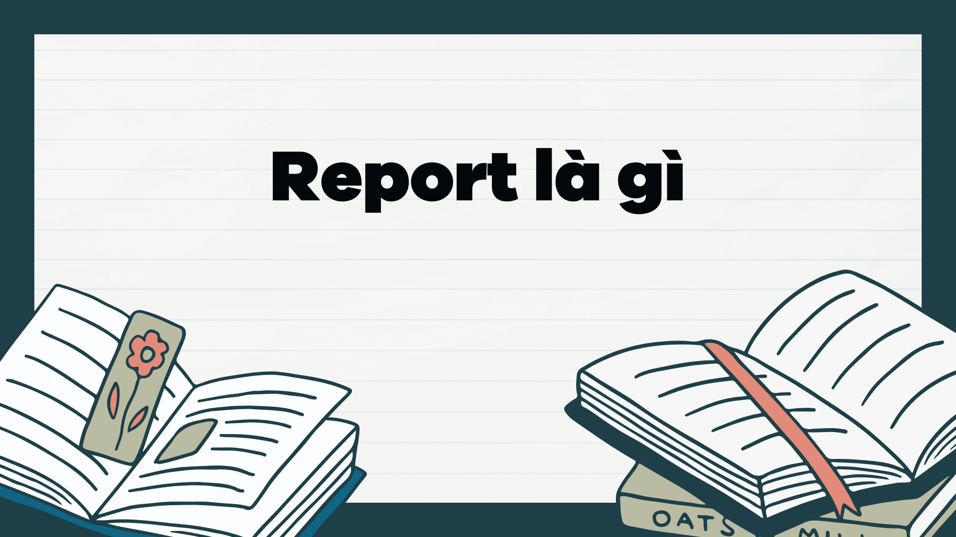 Report là gì