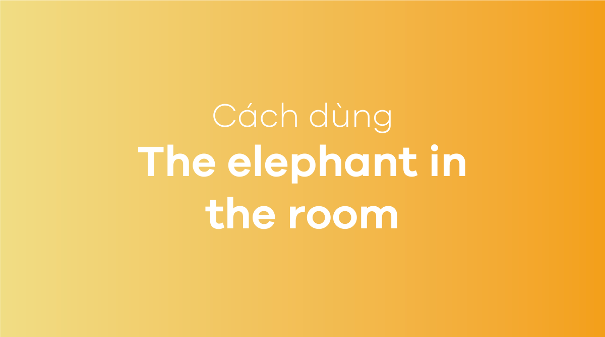 Elephant in the room