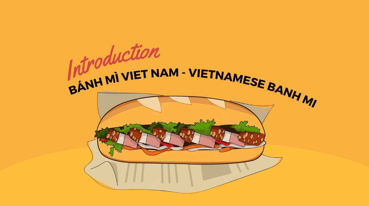 Cách viết bài giới thiệu bánh mì bằng tiếng Anh