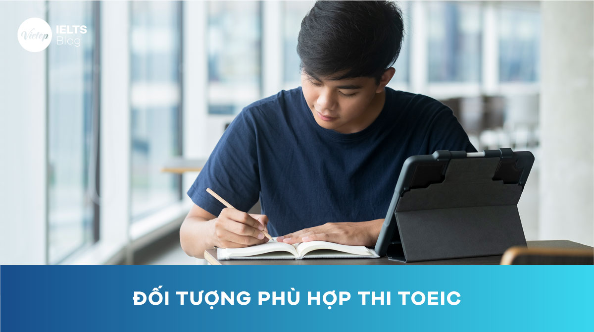 Đối tượng phù hợp thi TOEIC