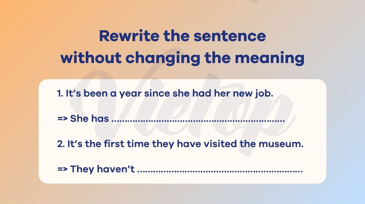 Rewrite the sentence without changing the meaning