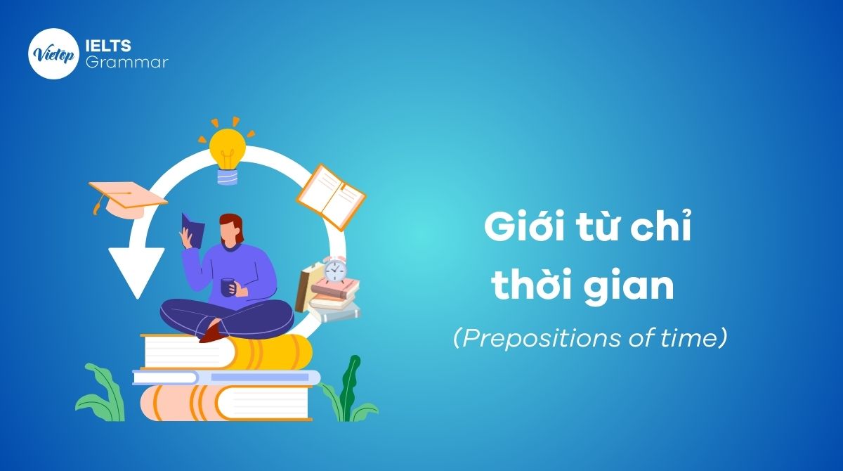 Giới từ chỉ thời gian