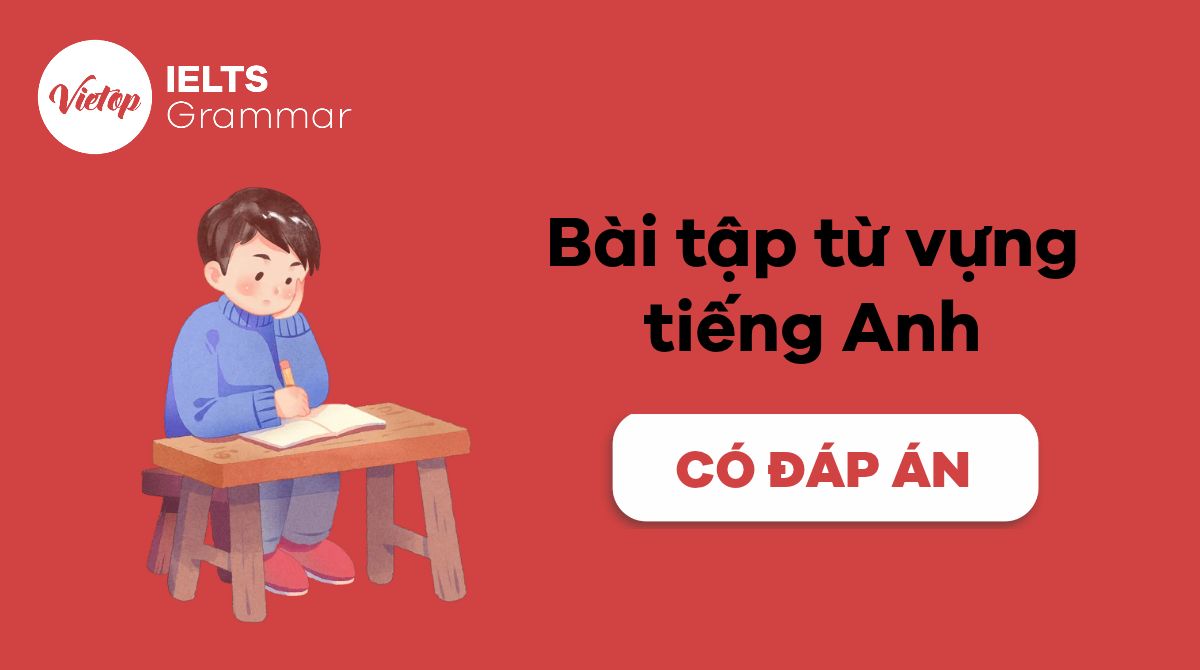 bài tập từ vựng tiếng Anh