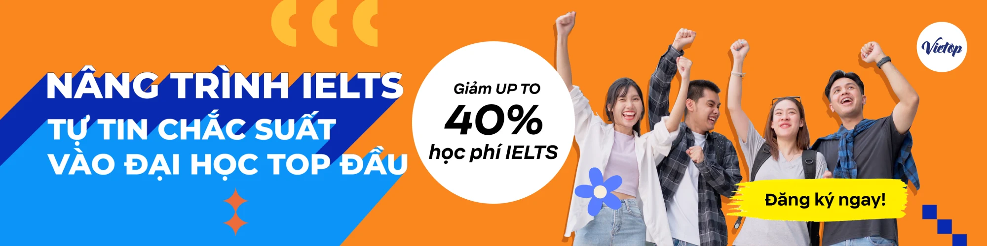 Giảm UP TO 40% học phí IELTS tại IELTS Vietop