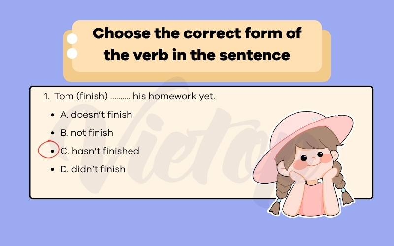 Choose the correct form of the verb in the sentences