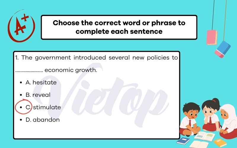 Choose the correct word or phrase to complete each sentence