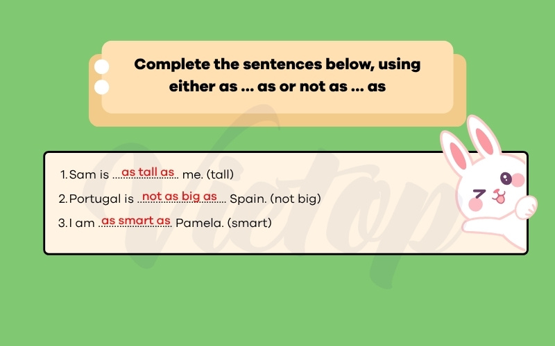 Complete the sentences below using either not-as