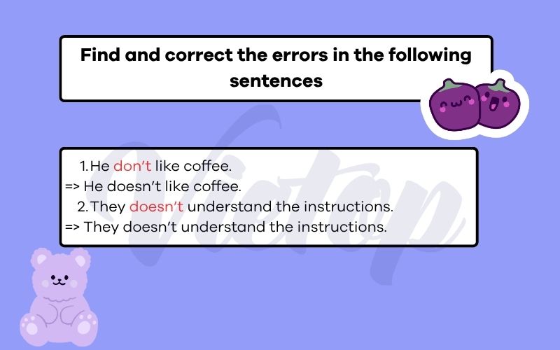 Find and correct the errors in the following sentences