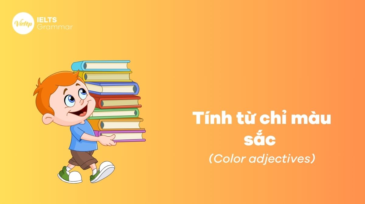 Tính từ chỉ màu sắc