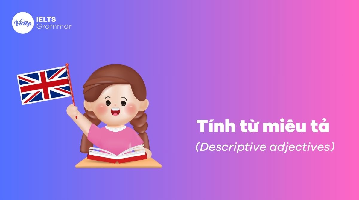 Tính từ miêu tả