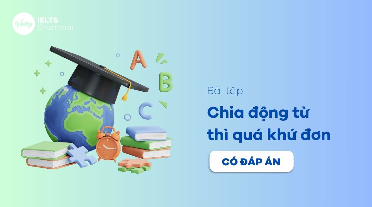 bài tập chia động từ thì quá khứ đơn