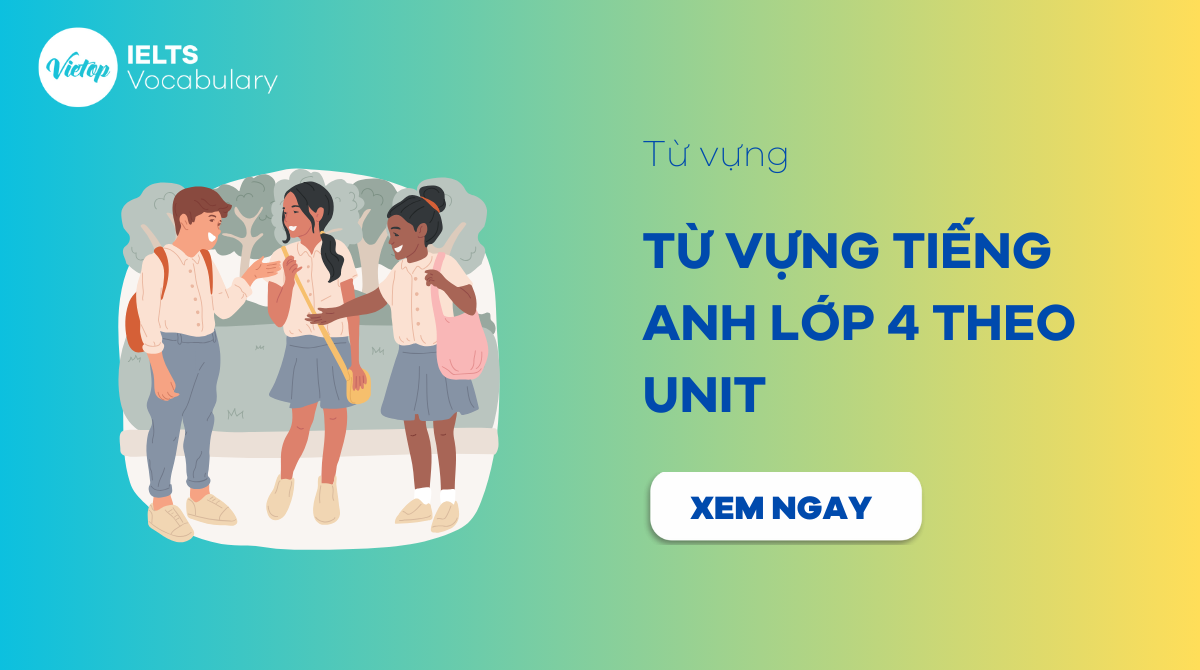 từ vựng tiếng Anh lớp 4