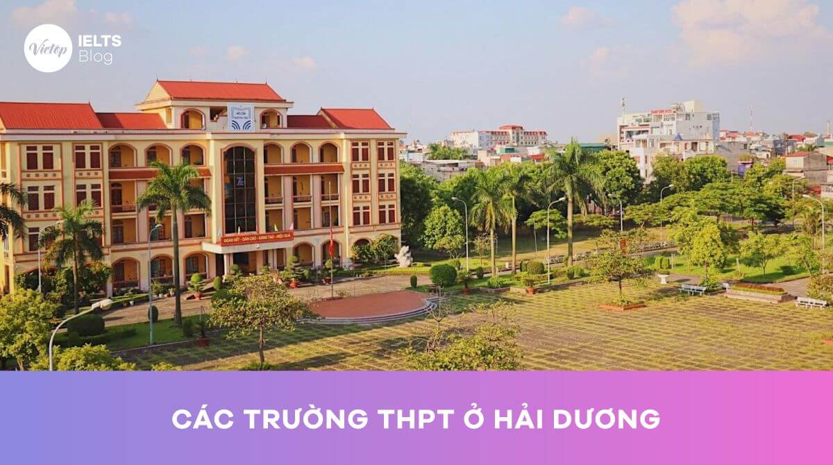 Các trường THPT ở Hải Dương