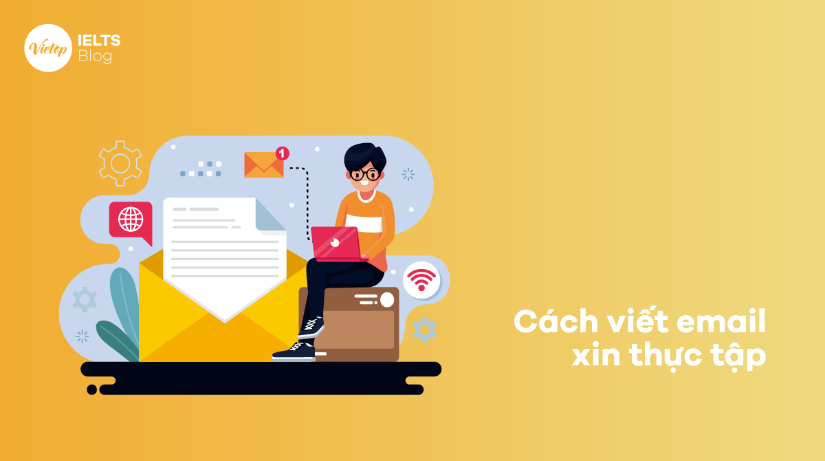 Cách viết email xin thực tập