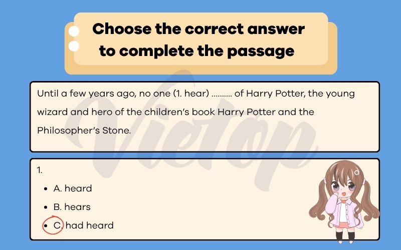 Choose the correct answer to complete the passage