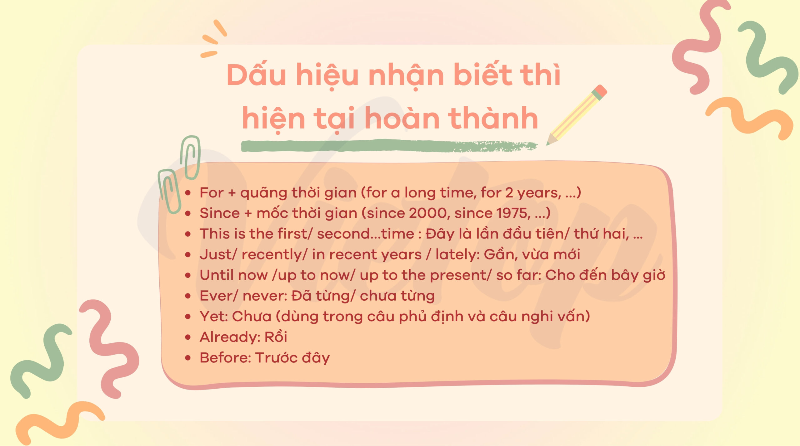 Dấu hiệu nhận biết thì hiện tại hoàn thành