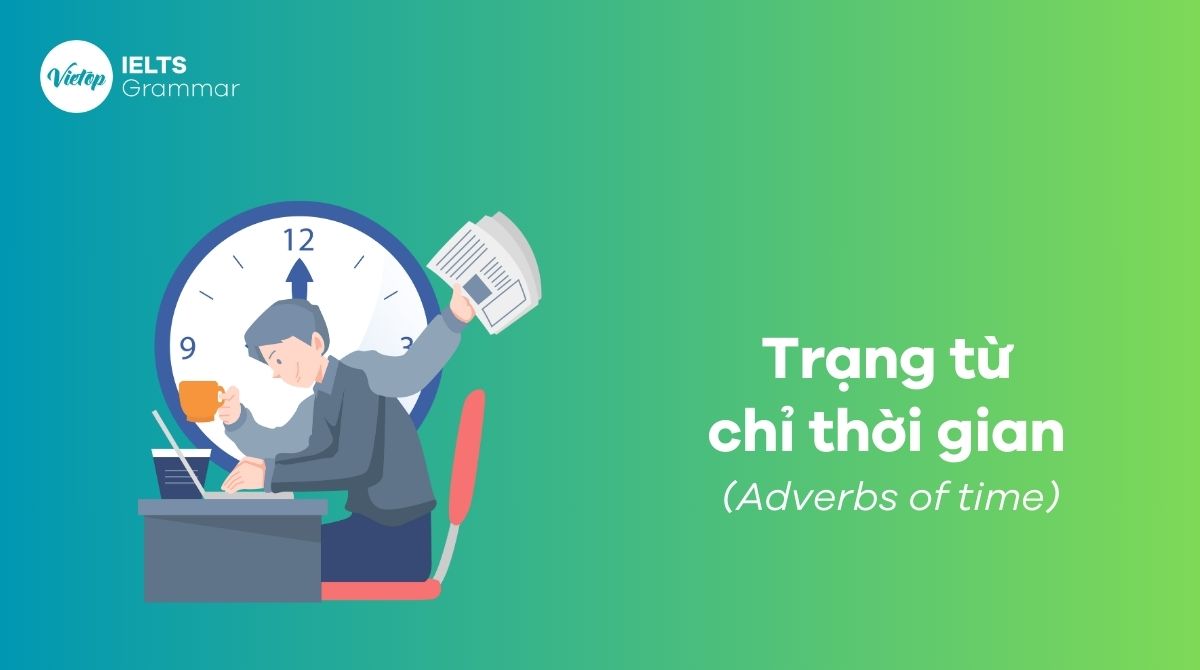 trạng từ chỉ thời gian