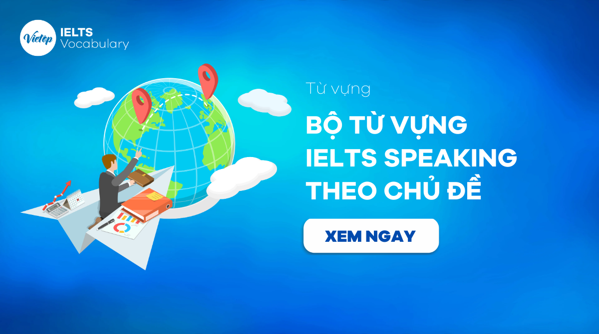 từ vựng IELTS Speaking