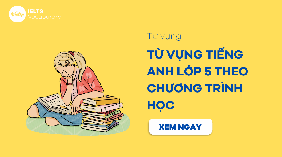 từ vựng tiếng Anh lớp 5