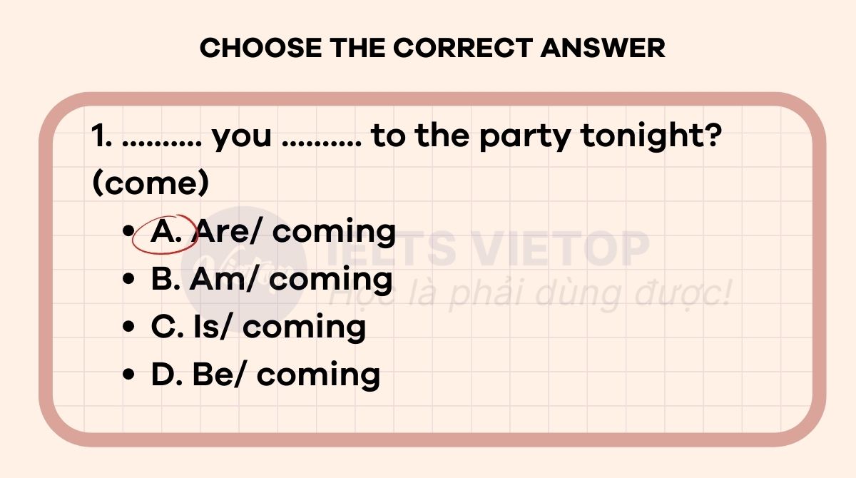 Choose the correct answer A, B, C or D