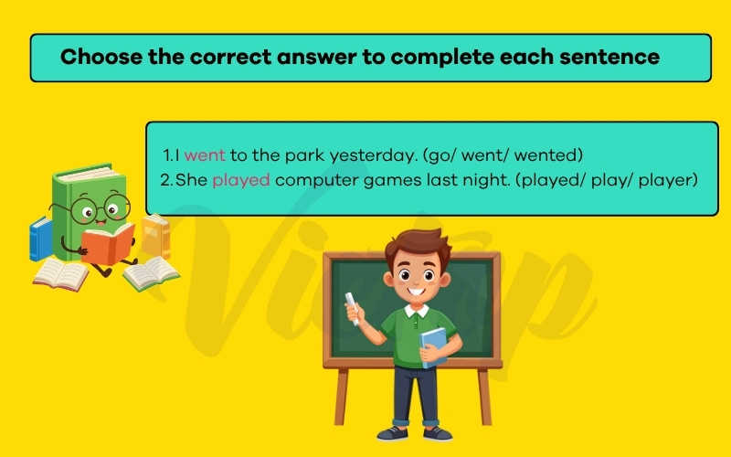 Choose the correct answer to complete each sentence