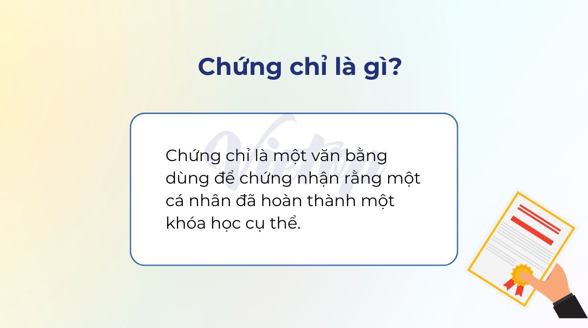 Chứng chỉ là gì?