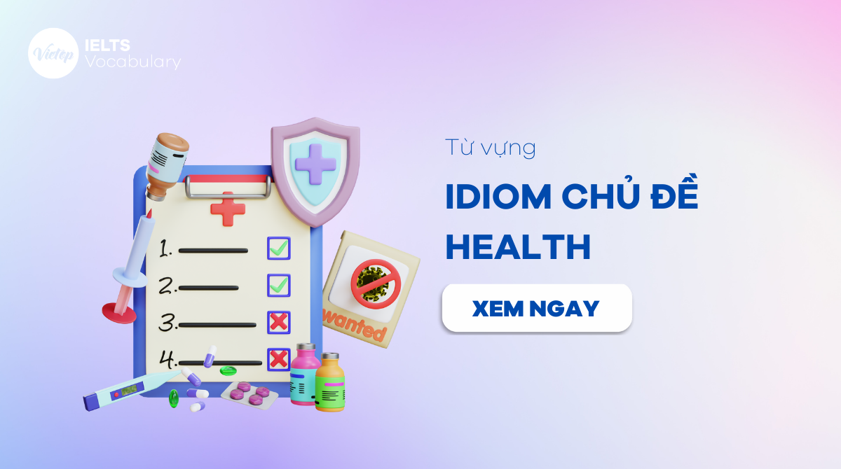 idioms chủ đề Health