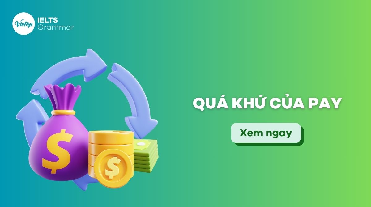 Quá khứ của pay