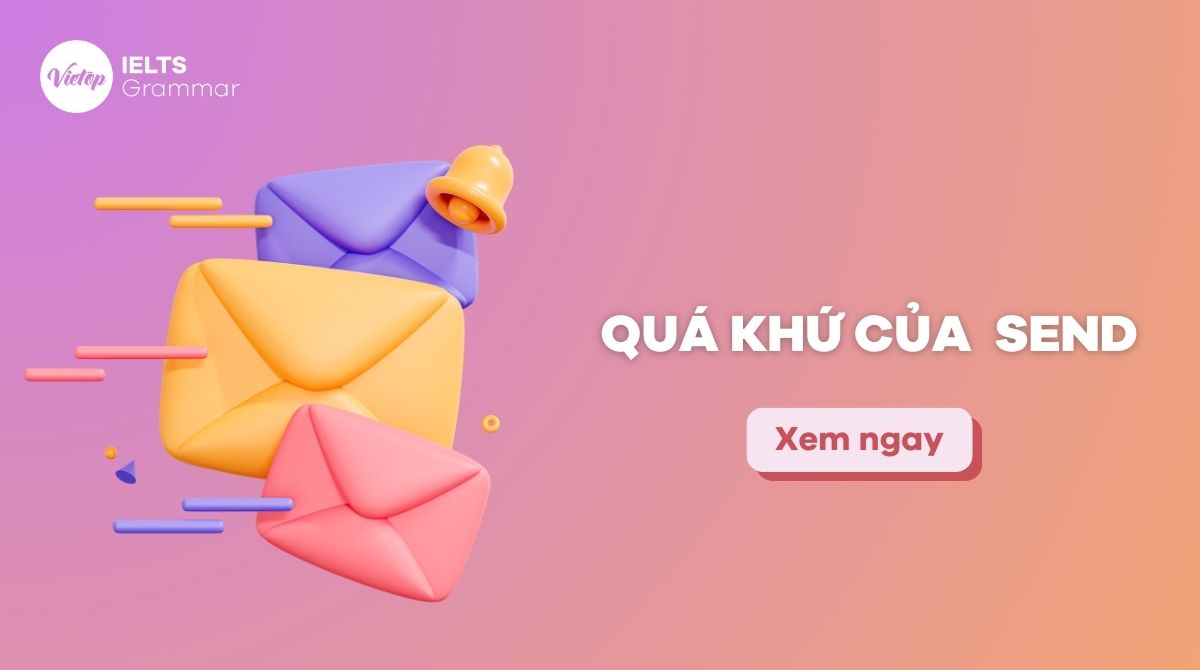 Quá khứ của send