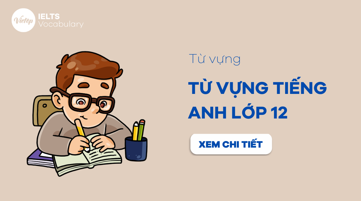 từ vựng tiếng Anh lớp 12