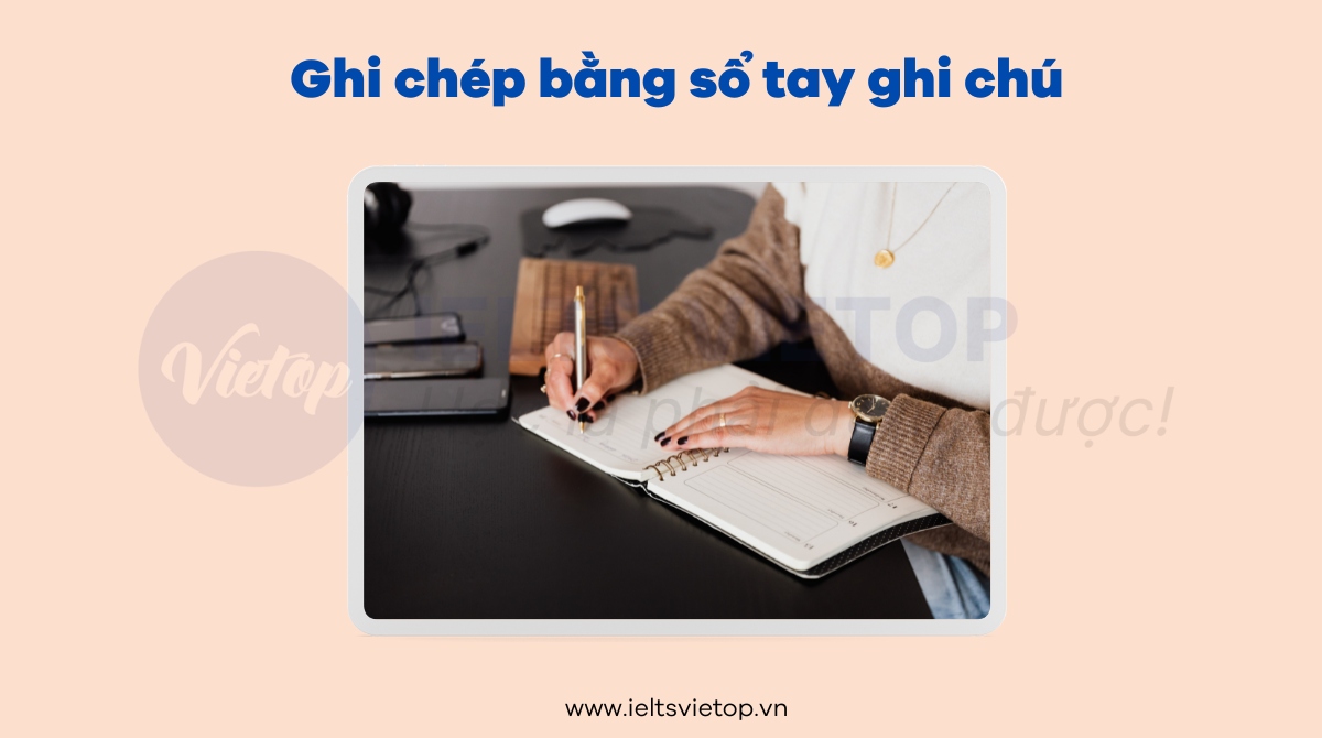 cách ghi chép từ vựng tiếng Anh