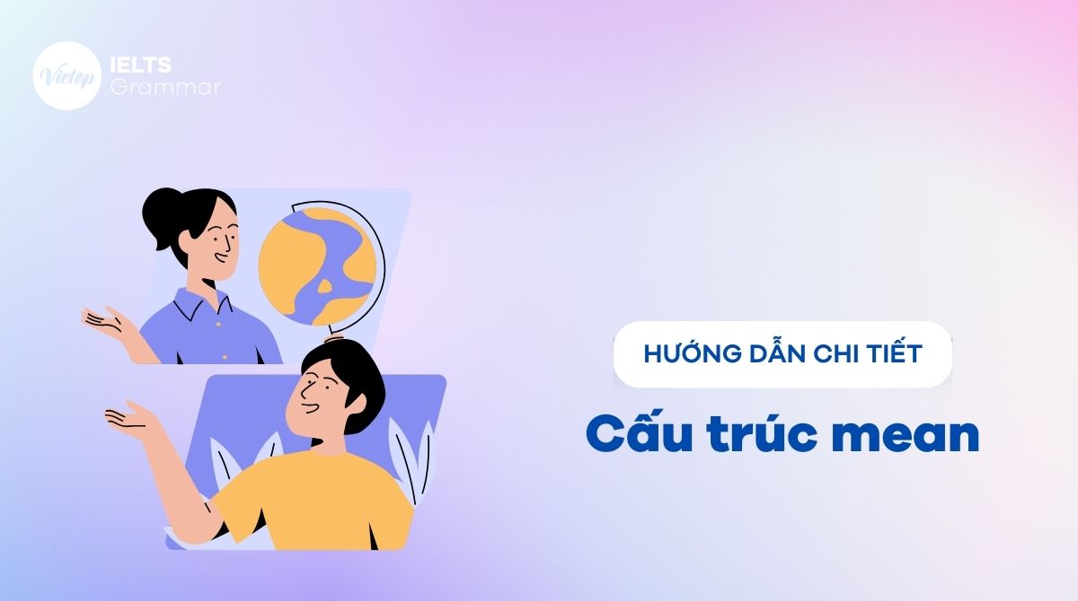 Cấu trúc mean