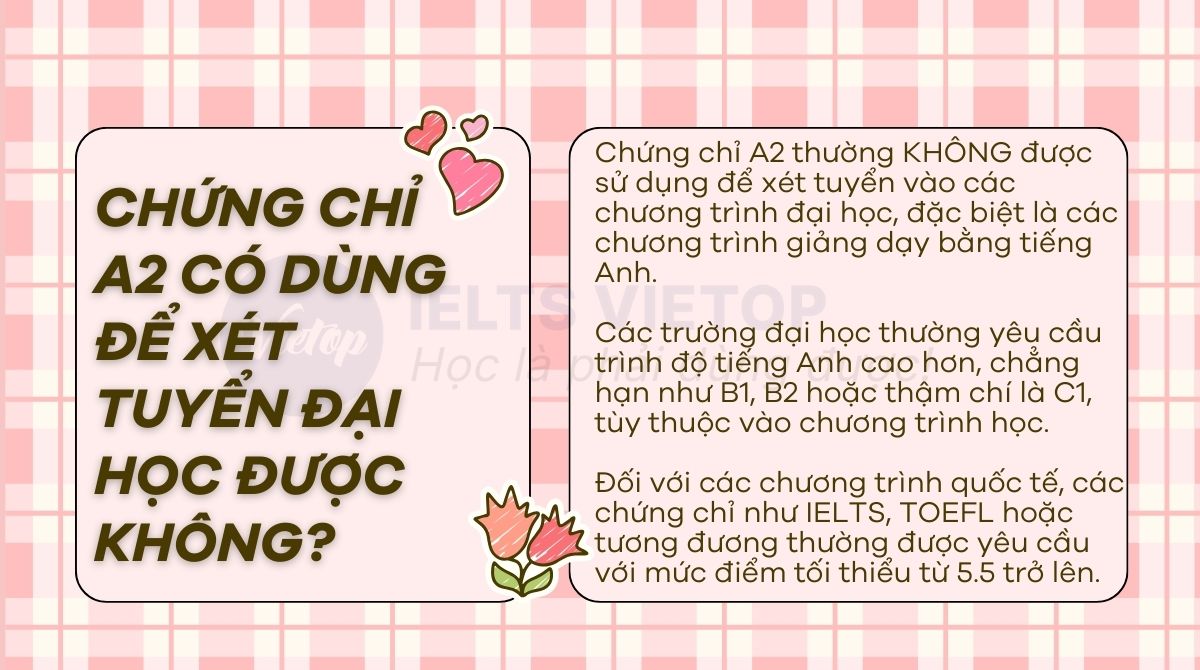 Chứng chỉ A2 có xét tuyển đại học được không