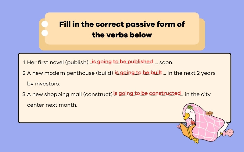 Fill in the correct passive form of the verbs below