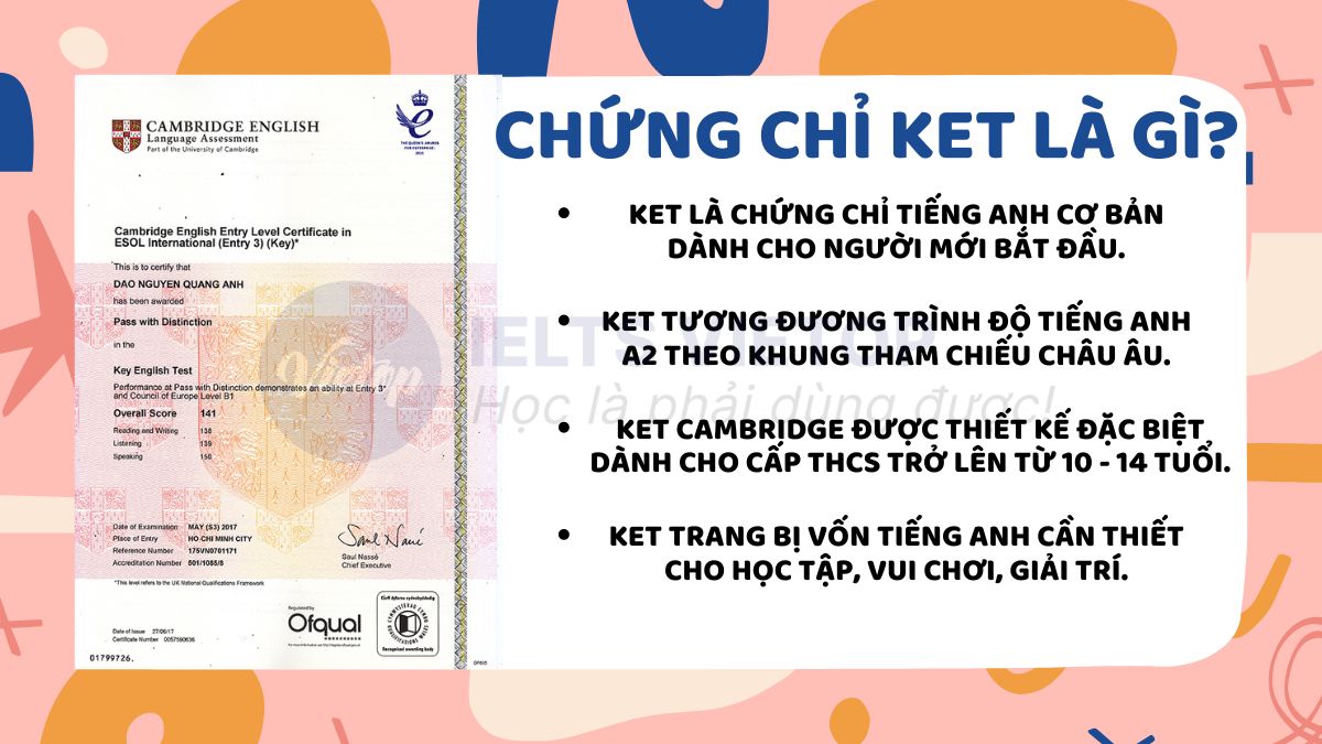 Khái niệm hay về chứng chỉ KET là gì?