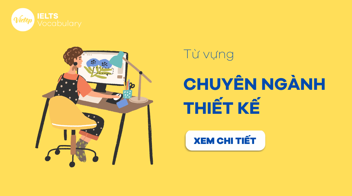 từ vựng tiếng Anh chuyên ngành thiết kế