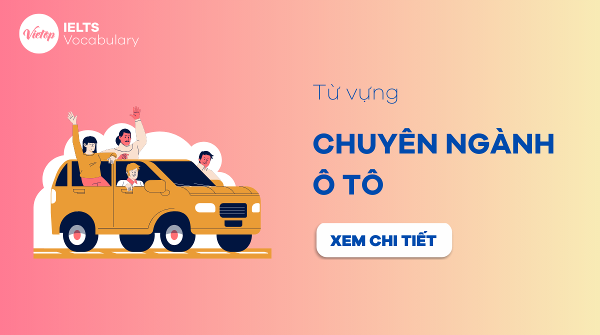 từ vựng tiếng Anh chuyên ngành ô tô