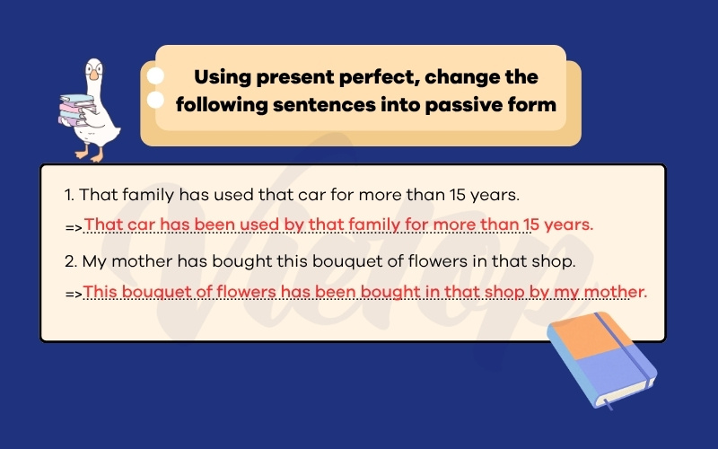 Using present perfect change the following sentences into passive form