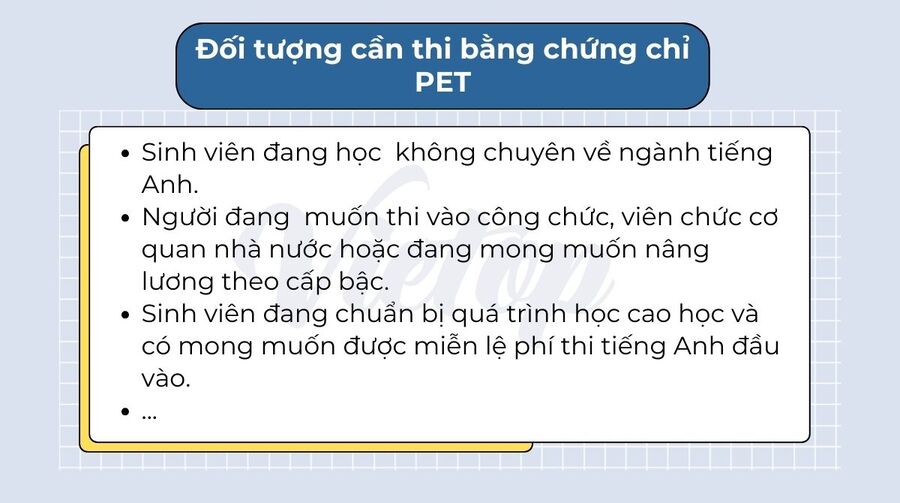Đối tượng cần thi bằng chứng chỉ PET