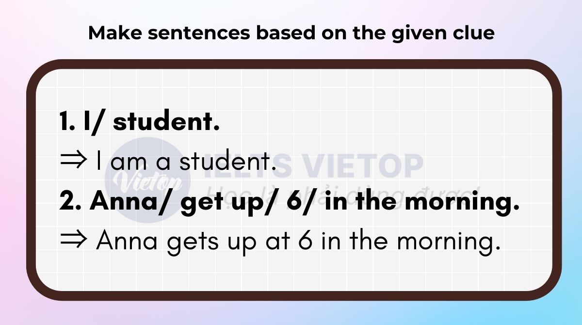 Make sentences based on the given clue 